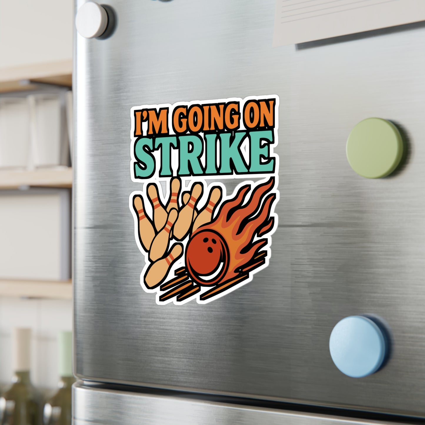 I'm Going On Strike – Funny Bowling Sticker for Laptop, Car Window, or Water Bottle | Vinyl Sports Decal & Gutter Gift Idea
