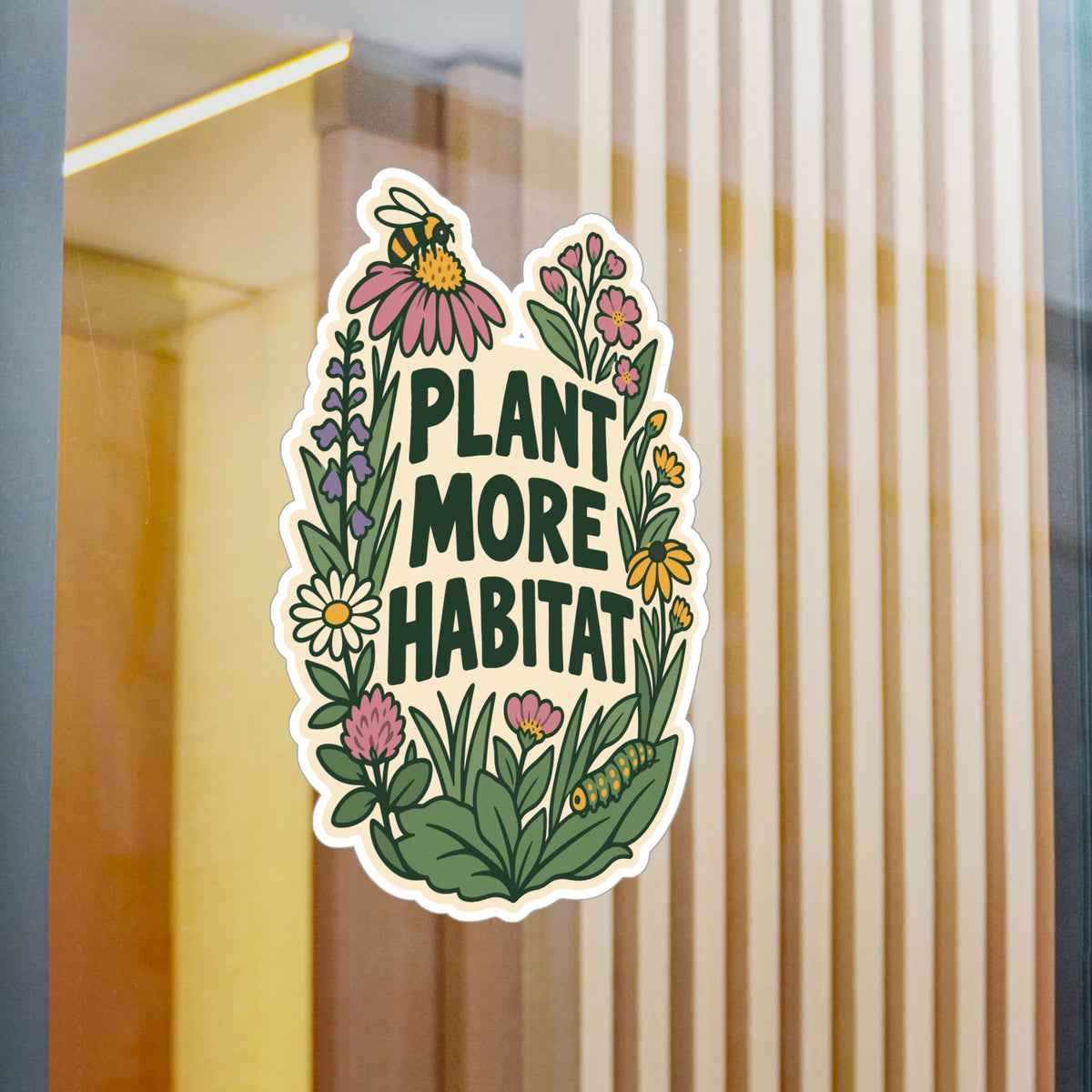 Plants Sticker – Plant More Habitat, Dandelion Decals Celebrating Nature and Friendship for Laptop or Water Bottle