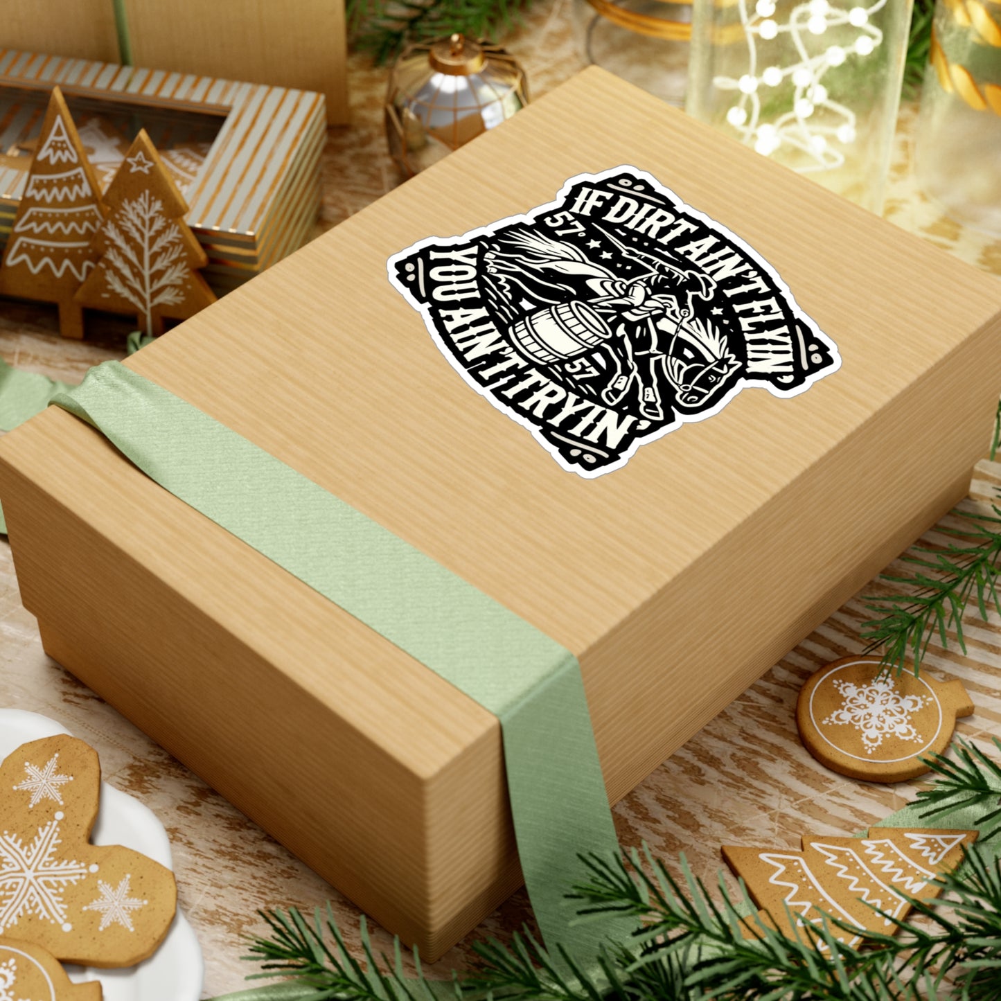 If Dirt Ain't Flyin' You Ain't Tryin' - Barrel-racing Sticker for Laptop Sticker. Water Bottle Sticker, Vinyl Horse Decal - Barrel-racing Gift