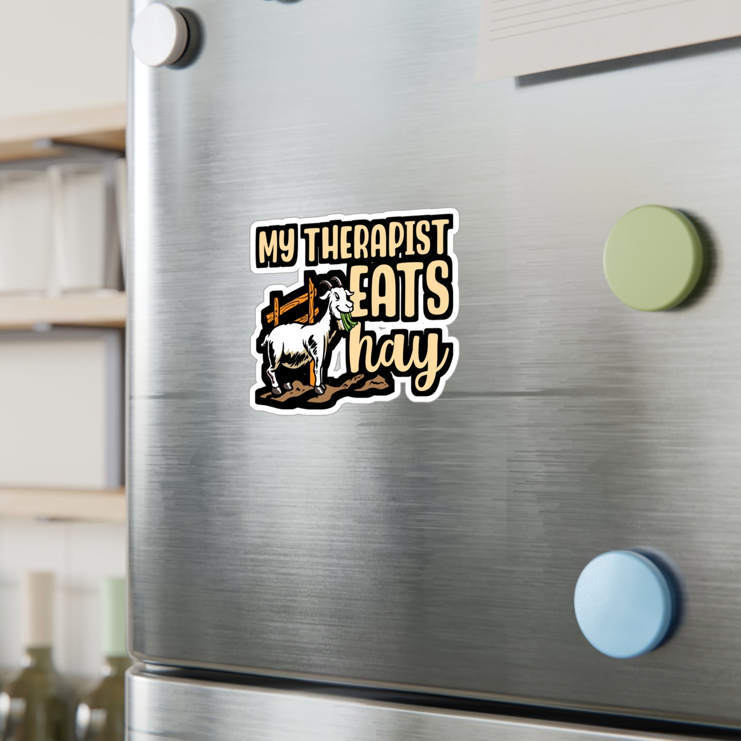 My Therapist Eats Hay Goat | Goat Sticker | Butthead Decals | Alpine Laptop Sticker | Goat Gift | Butthead Gift
