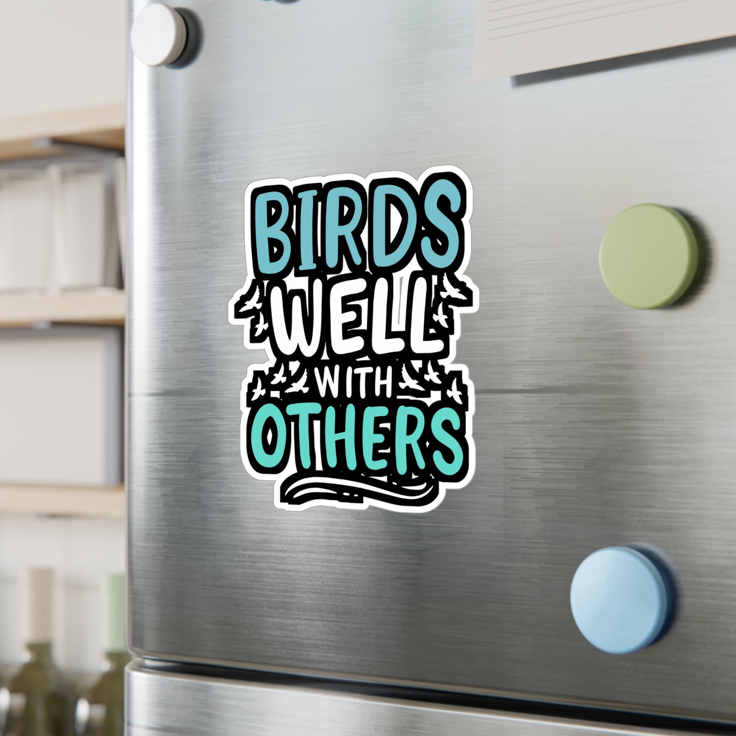 Birds Well With Others - Birdwatcher Sticker for Laptop Sticker. Water Bottle Sticker, Vinyl Binocular Decal - Birdwatcher Gift