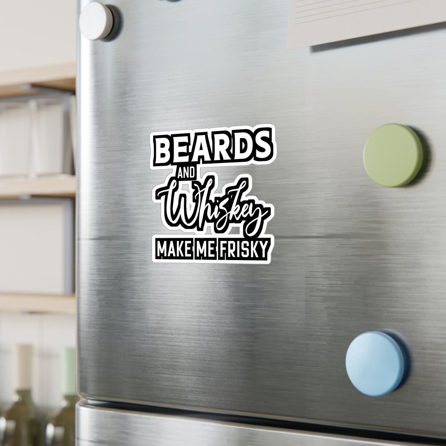 Beards and Whiskey Make Me Frisky - Beard Sticker for Laptop Sticker. Water Bottle Sticker, Vinyl Bearded Decal - Beard Gift