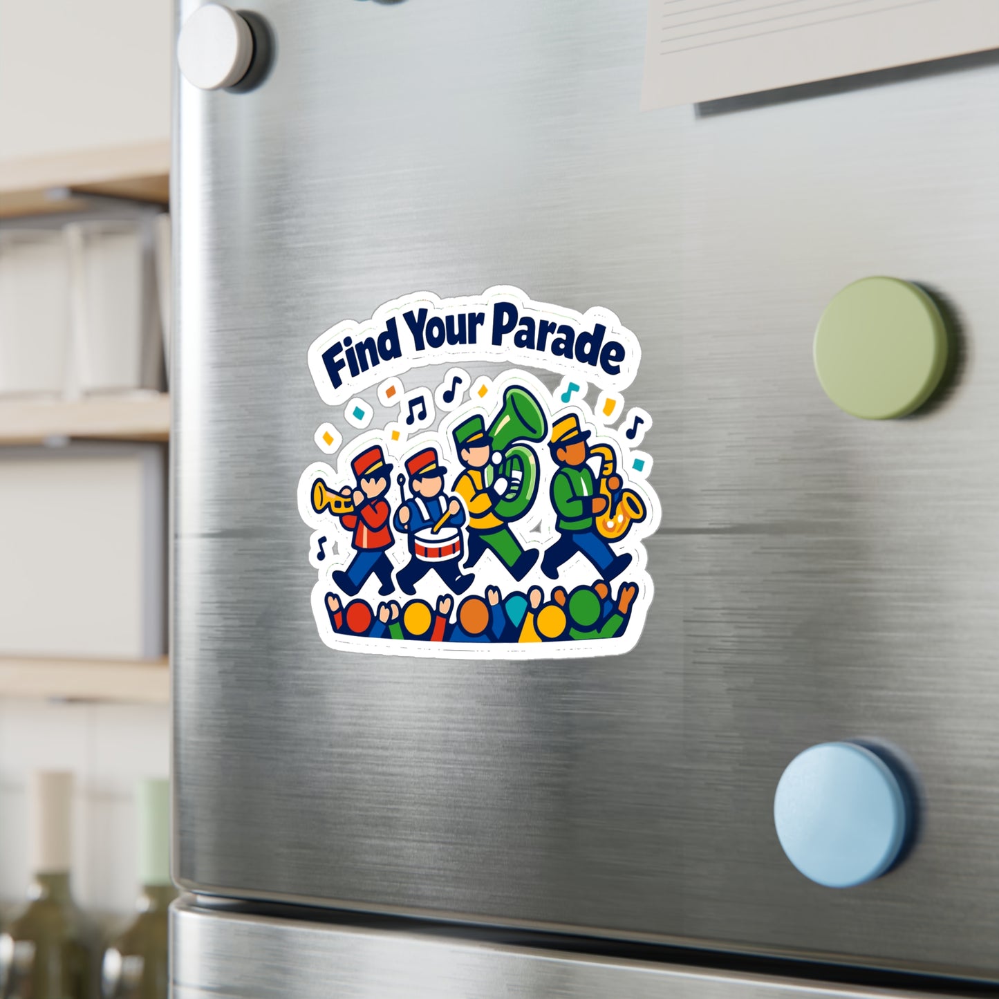 Marching BandSticker Find Your Parade, Waterproof Vinyl Decals for Laptop, Water Bottle, Drummer Mellophone Band Director Gift