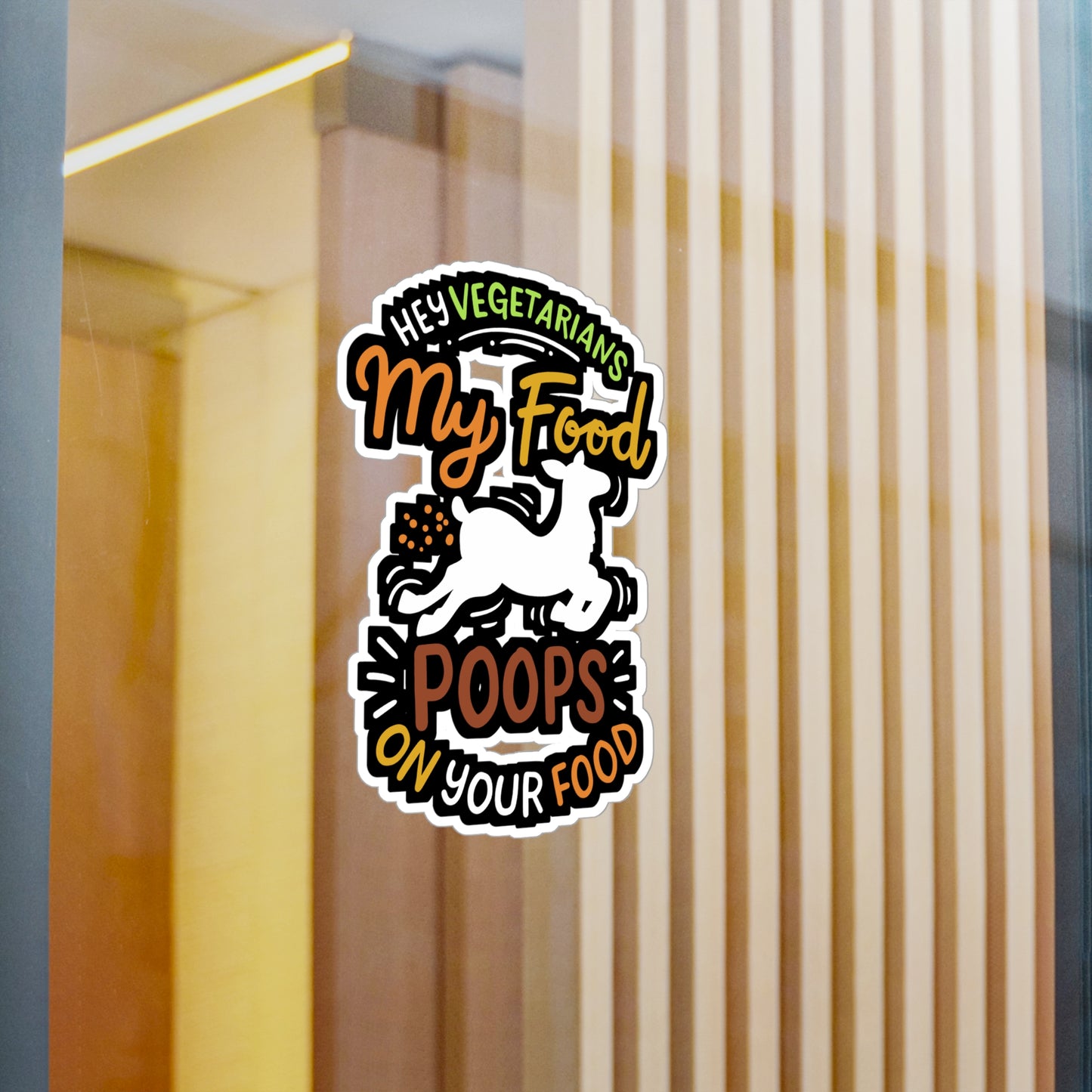 My Food Poops On Your Food - Carnivore Sticker for Laptop Sticker. Water Bottle Sticker, Vinyl Beef Decal - Carnivore Gift