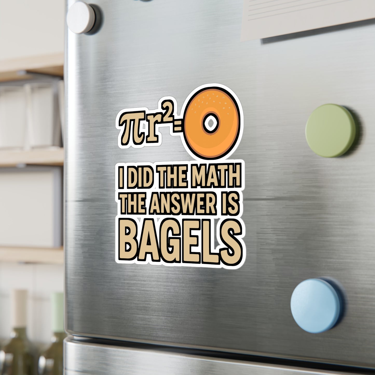 I Did The Math The Answer Is Bagels – Funny Bagel Sticker for Laptop or Water Bottle | Vinyl Breakfast Decal, Food Lover Gift