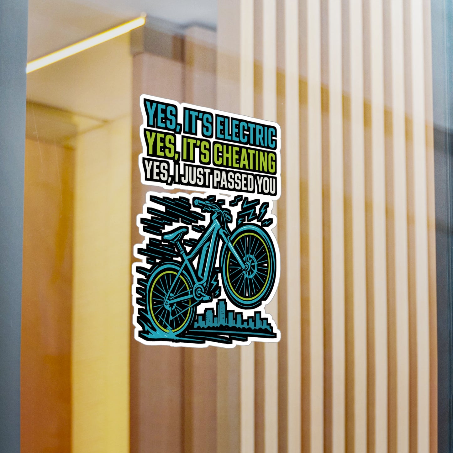 E Bike Sticker – "Yes It's Electric Yes It's Cheating Yes I Just Passed You" Funny Decals for Electric Bike, Ecycling, Waterproof Vinyl for Helmet or Water Bottle