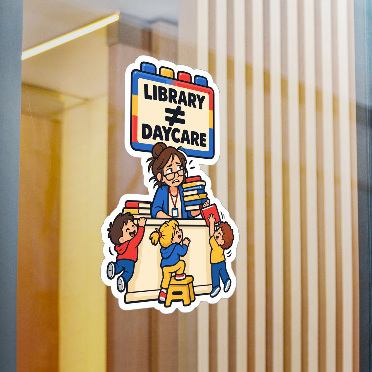 Librarian Sticker, Library ≠ Daycare Design with Fabulous Magical Unicorn Decals for Laptop or Water Bottle