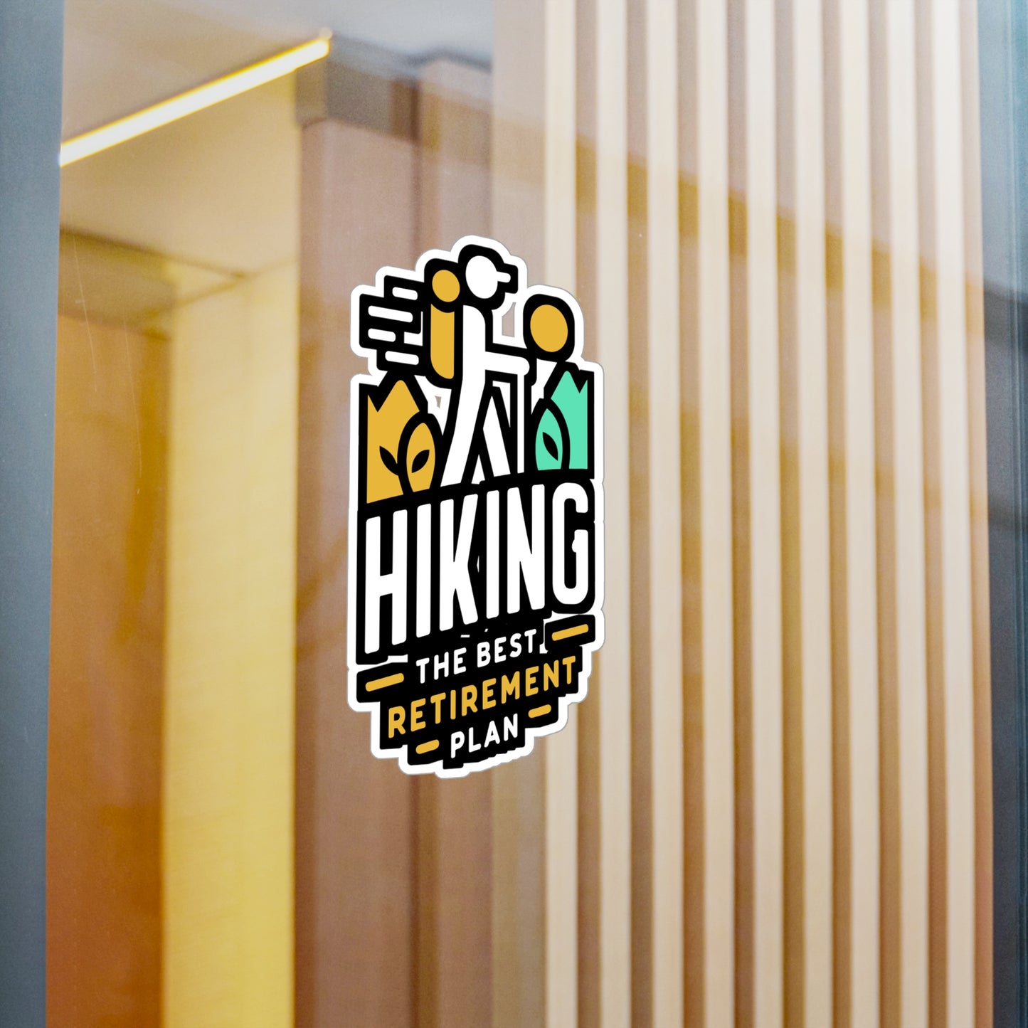 Hiking The Best Retirement Plan - Hiking Sticker for Laptop Sticker. Water Bottle Sticker, Vinyl Hiker Decal - Hiking Gift