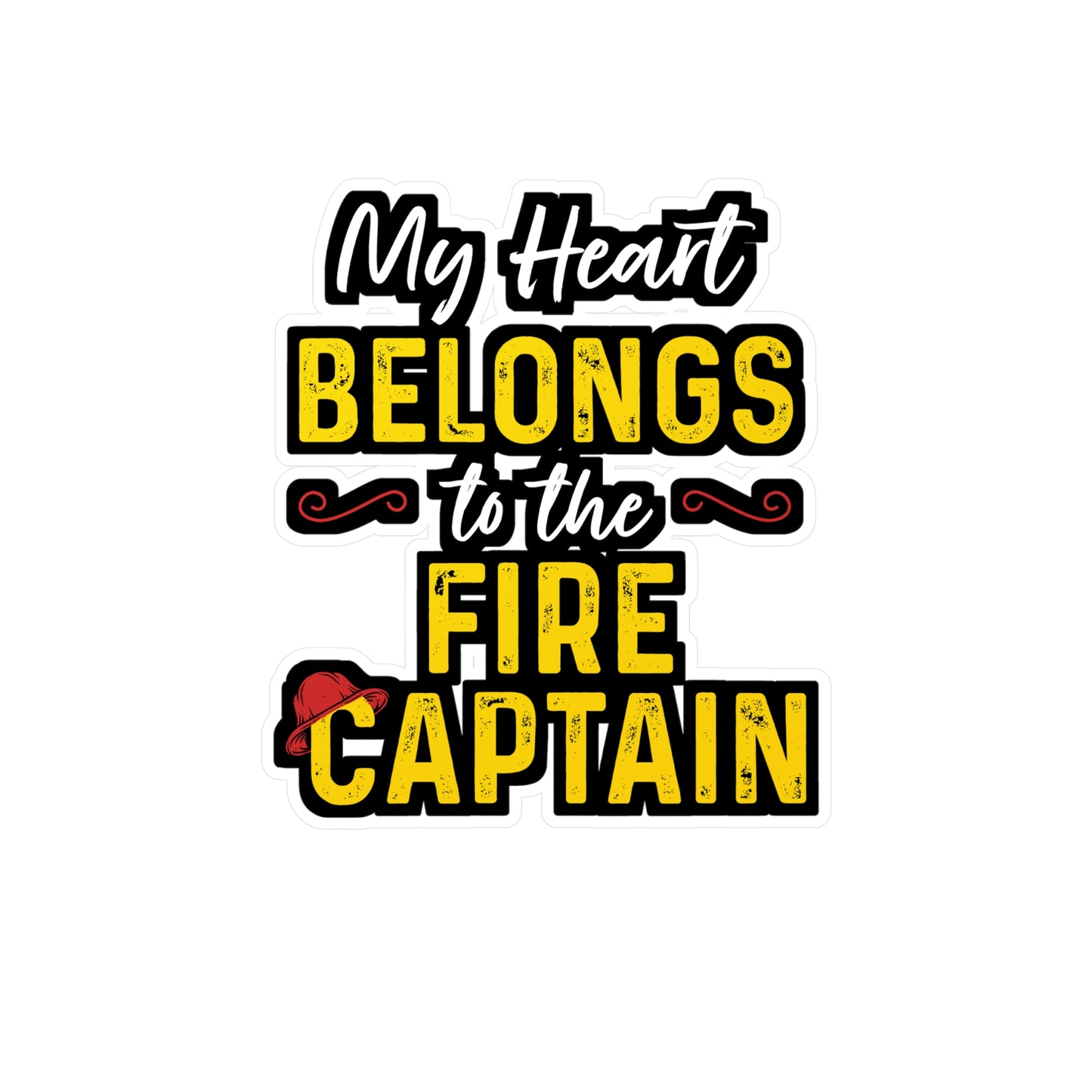 My Heart Belongs to the Fire Captain | Firefighter Sticker | Fire chief Decals | Firefighter Gift