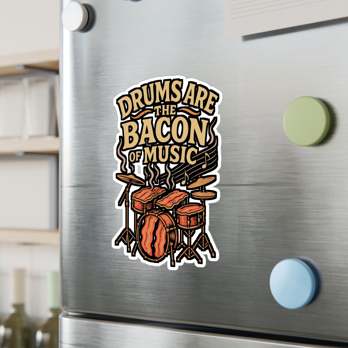 Drums Are The Bacon Of Music – Funny Drum Sticker for Laptop or Water Bottle | Vinyl Music Decal, Drummer Gift