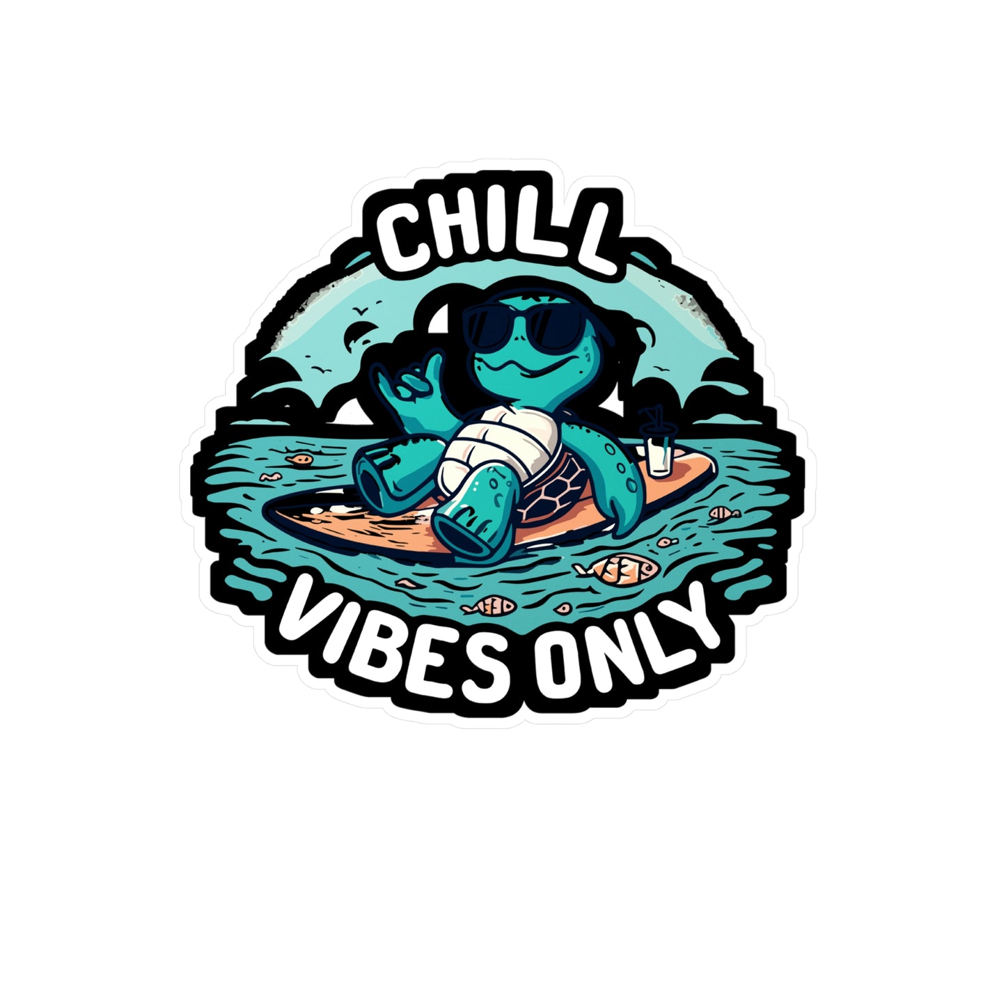 Chill Vibes Only - Relaxation turtle Sticker for Laptop Sticker. Water Bottle Sticker, Vinyl Beach vibes Decal - Relaxation turtle Gift