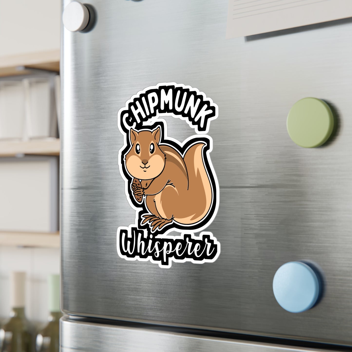 Chipmunk Whisperer - Chipmunk Sticker for Laptop Sticker. Water Bottle Sticker, Vinyl Squirrel Decal - Chipmunk Gift