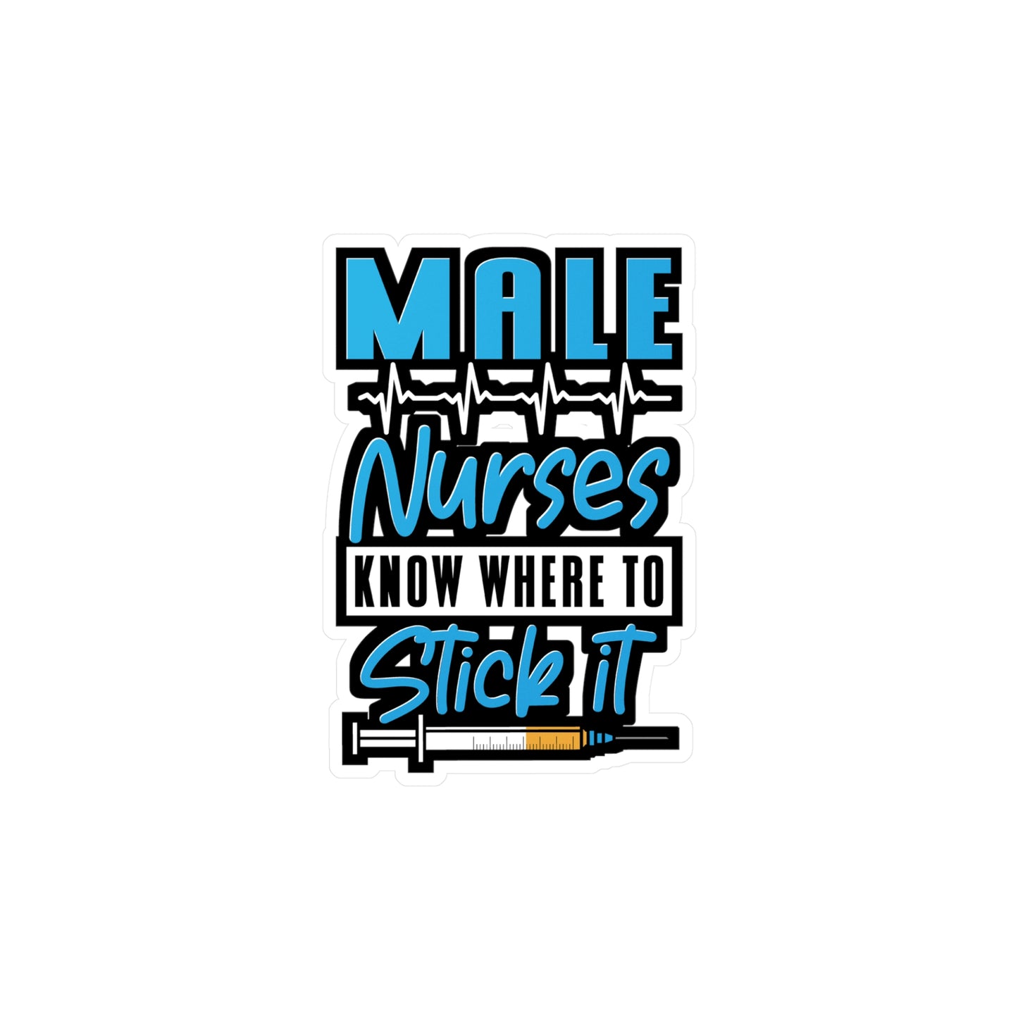 Know Where To Stick It Male Nurse | Bearded Sticker | Nurse Decals | Murse Laptop Sticker | Bearded Gift | Nurse Gift