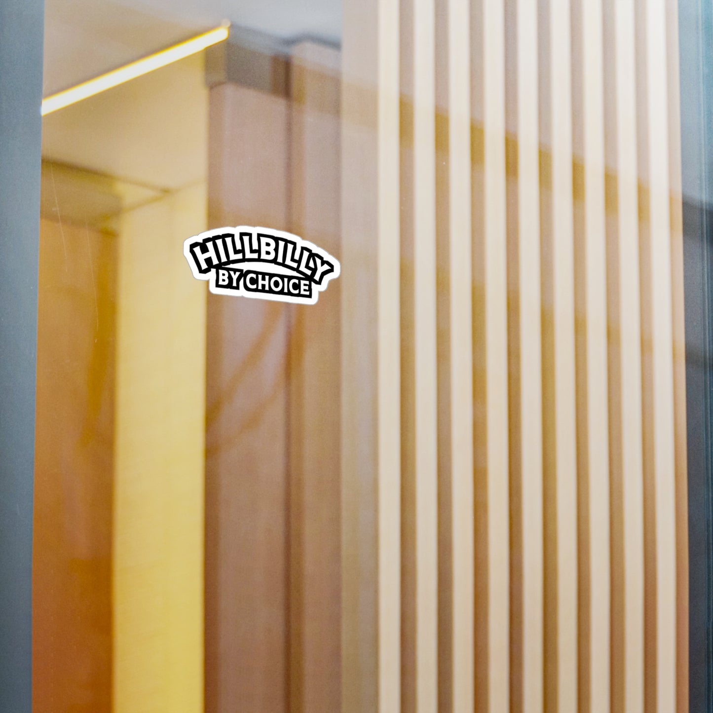 Hillbilly By Choice - Hillybilly Sticker for Wall, Laptop, Window, Truck, Car Hillybilly Gift Vinyl Redneck Decal Sticker