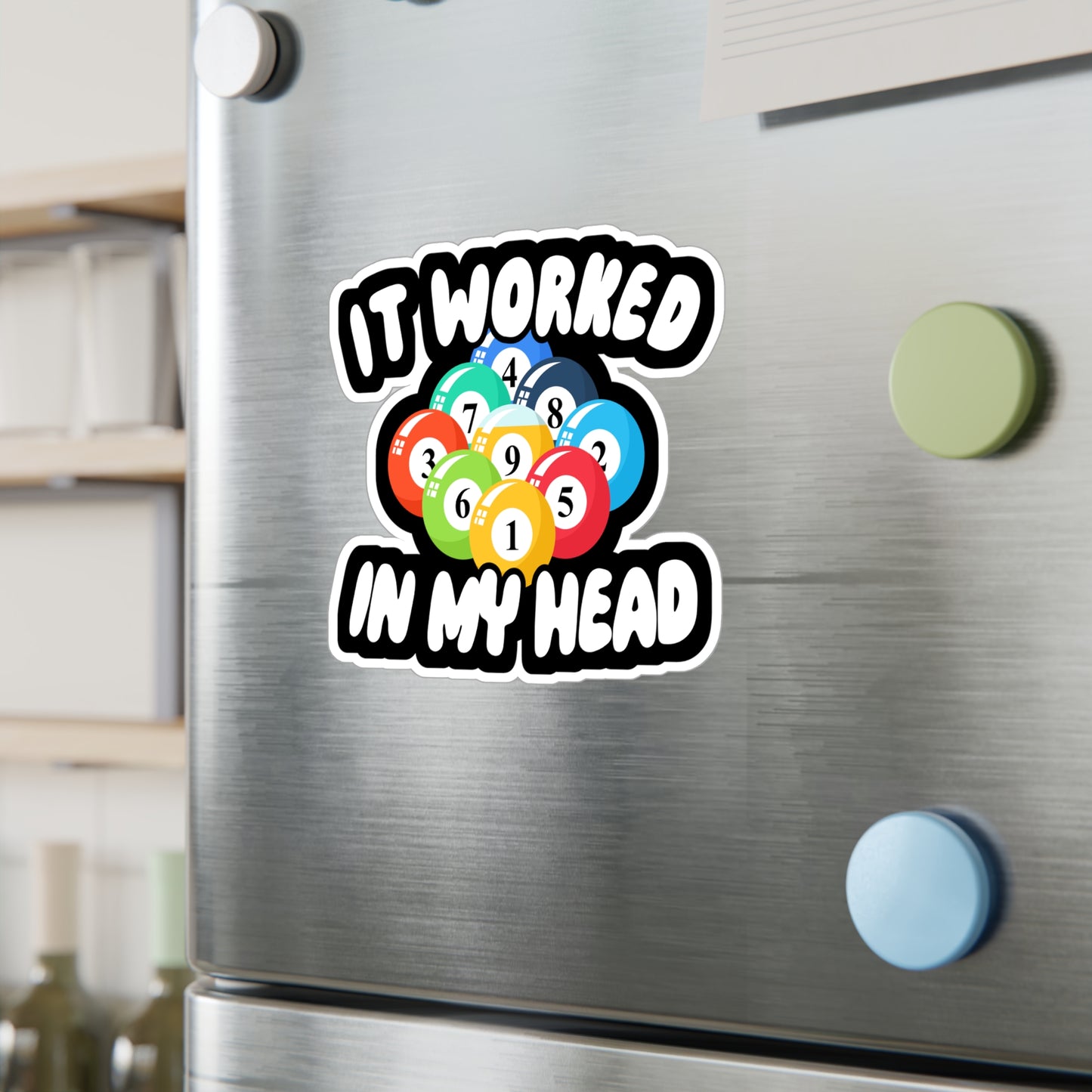 It Worked In My Head - Billiards Sticker for Wall, Laptop, Window, Truck, Car Billiards Gift Vinyl Pool Decal Sticker