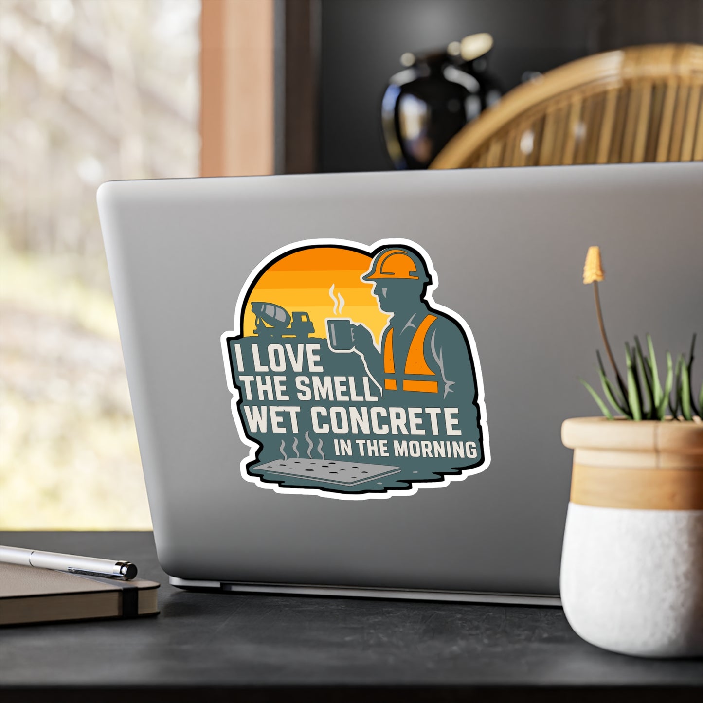 I Love The Smell Of Wet Concrete In The Morning - Concrete Sticker for Laptop, Water Bottle, Gift for Construction Workers
