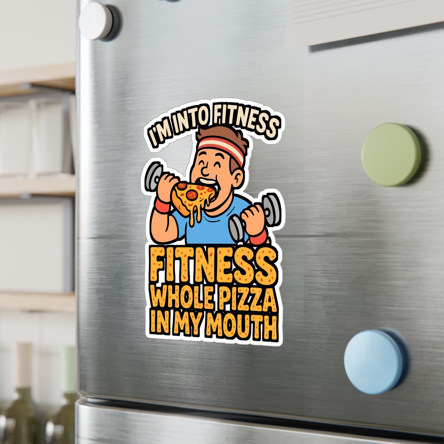 I'm Into Fitness – Funny Pizza Sticker for Laptop or Water Bottle | Vinyl Decal, Gym Humor, Food Lover Gift