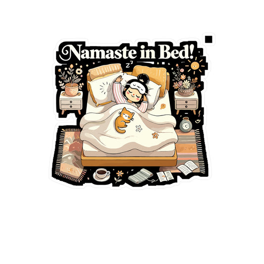 Namaste in Bed - Yoga Sticker for Laptop Sticker. Water Bottle Sticker, Vinyl Cozy yoga Decal - Yoga Gift