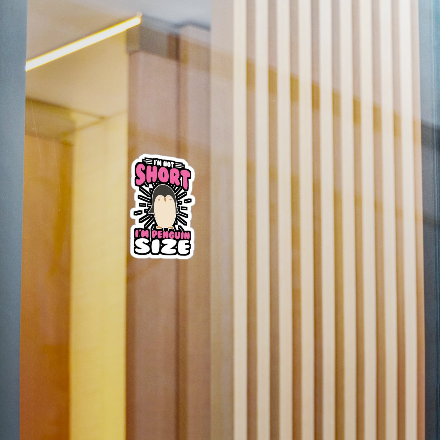 I'm Not Short I'm Penguin Size - Penguin Sticker for Laptop Sticker. Water Bottle Sticker, Vinyl Small Decal - Penguin Gift