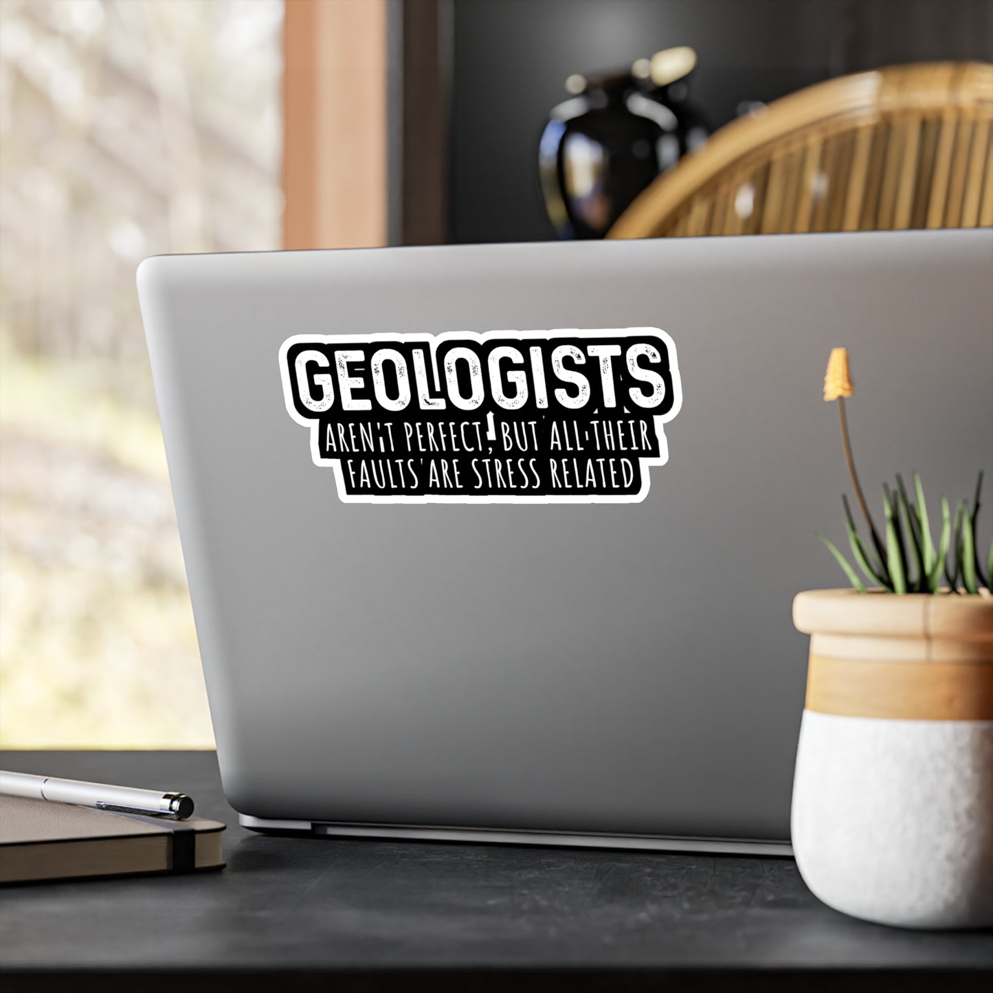 Geologists aren't perfect - Geology Sticker for Laptop Sticker. Water Bottle Sticker, Vinyl Geologist Decal - Geology Gift