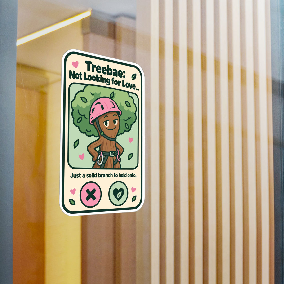 Tree Sticker - Treebae: Not Looking for Love, Funny Tree Worker and Branch Manager Decals for Laptop or Water Bottle