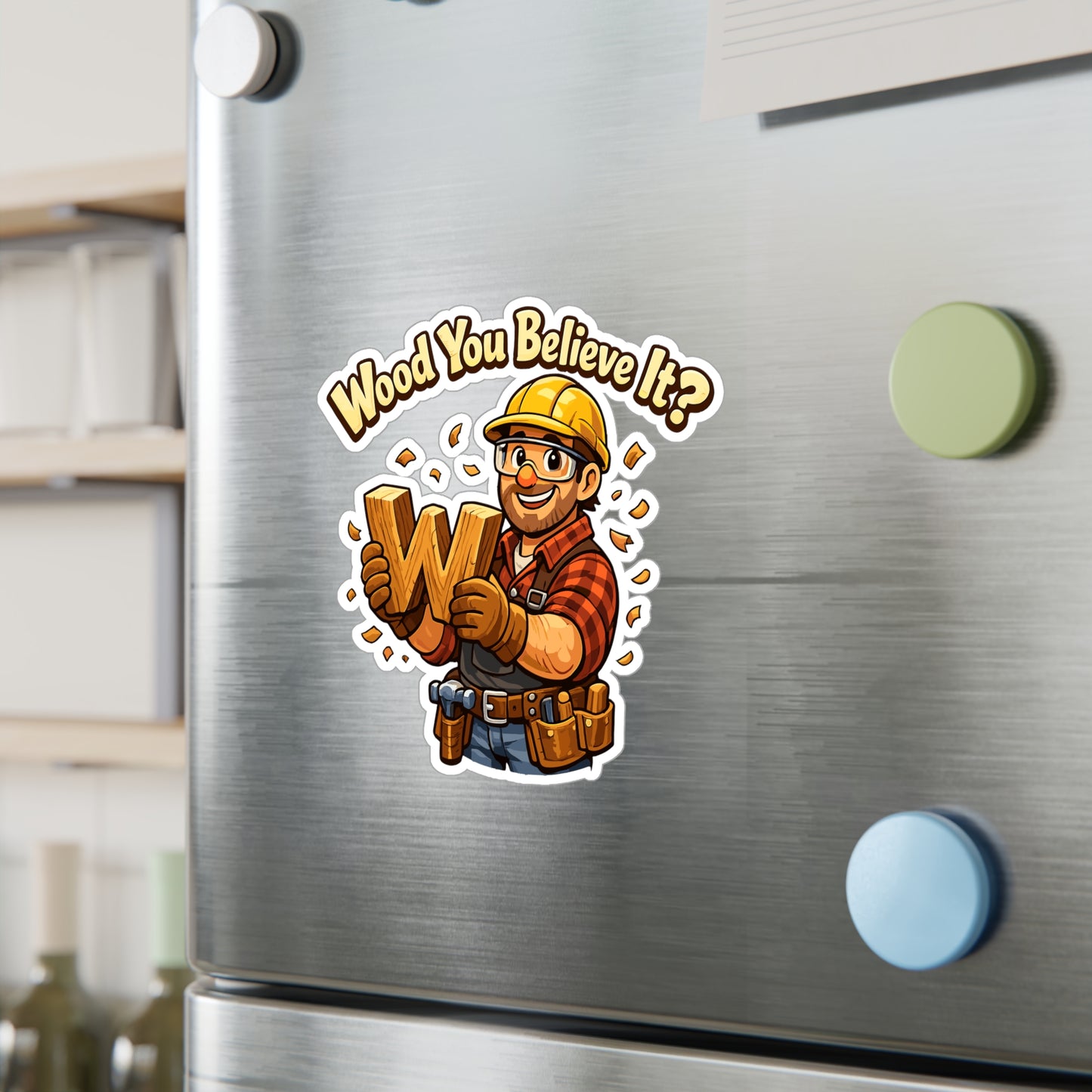 Carpenter Sticker Wood You Believe It Funny Woodworker Vinyl Decals Waterproof for Laptop Water Bottle