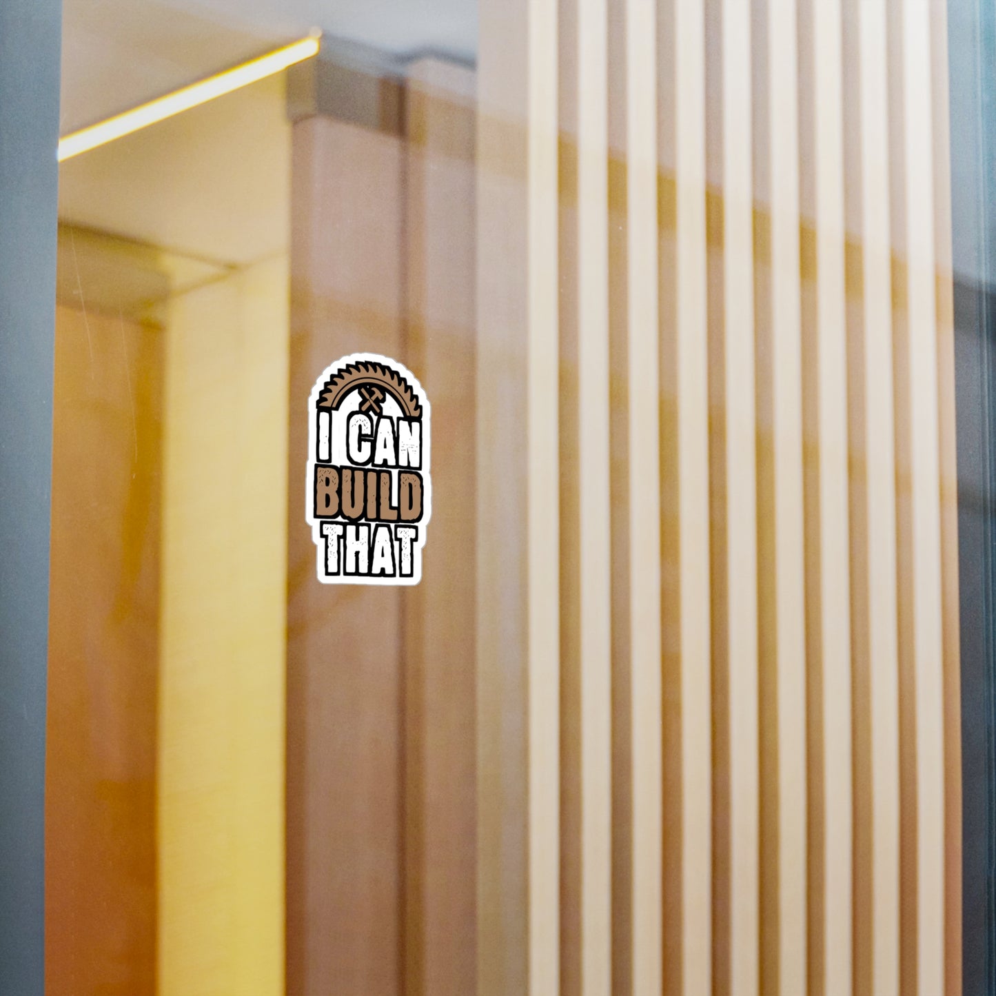 I Can Build That - Carpenter Sticker for Laptop Sticker. Water Bottle Sticker, Vinyl Woodworker Decal - Carpenter Gift