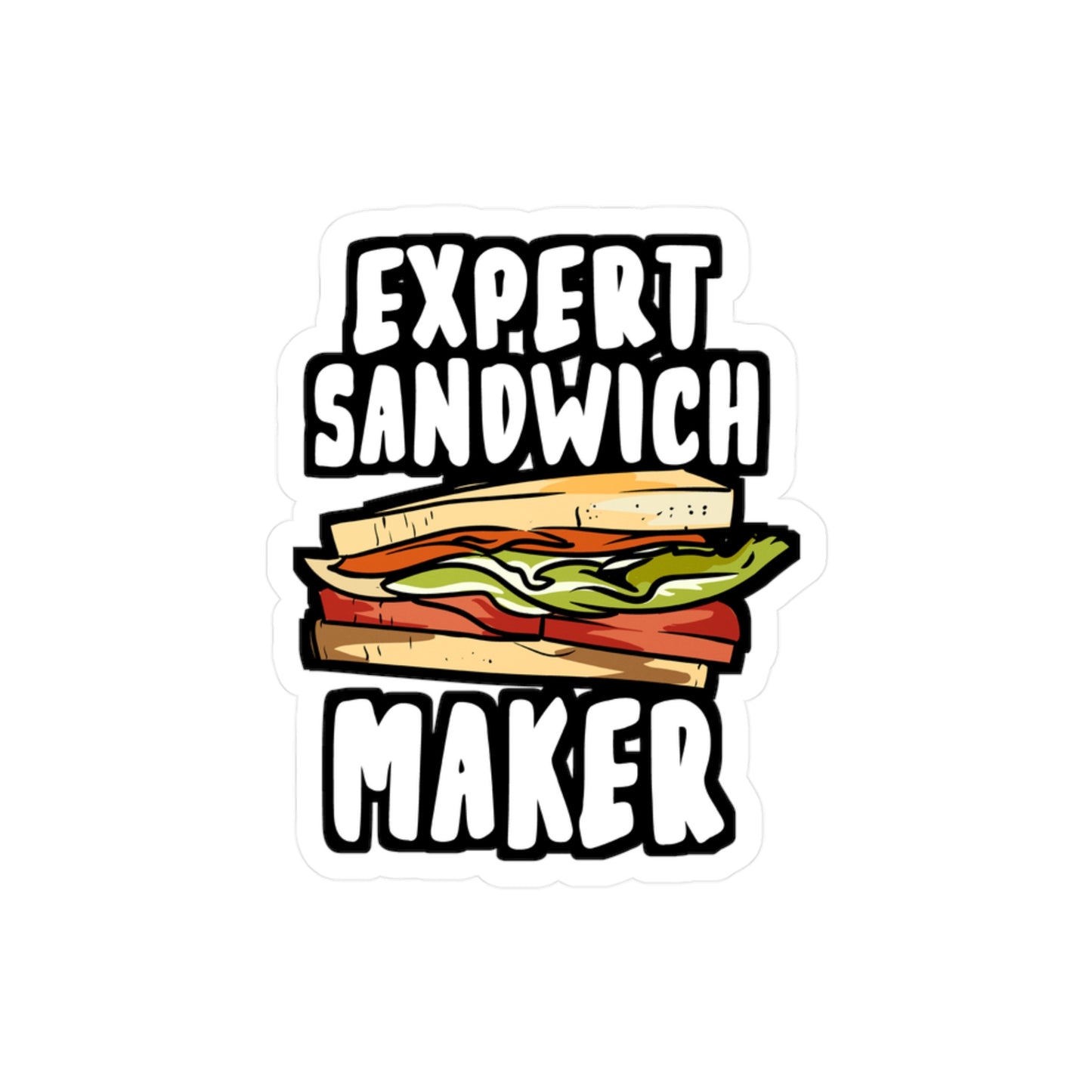 Expert Sandwich Maker - Hoagies Sticker for Laptop Sticker. Water Bottle Sticker, Vinyl Deli Decal - Hoagies Gift