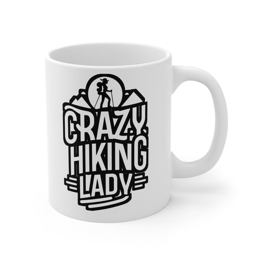 Crazy Hiking Lady - Hiking Mug for Coffee 11oz. Hiking Cup, White ceramic, Hiker Mug, Backpacker Tea Cup - Hiking Gift