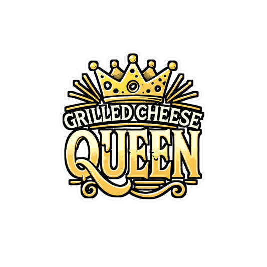 Grilled Cheese Queen – Funny Cheese Sticker for Laptop, Car Window or Water Bottle | Vinyl Foodie Decal, Gift for Cheese Lovers
