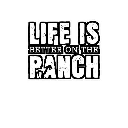Life Is Better On The Ranch | Farmer Sticker | Tractor Decals | Livestock Laptop Sticker | Farmer Gift | Tractor Gift