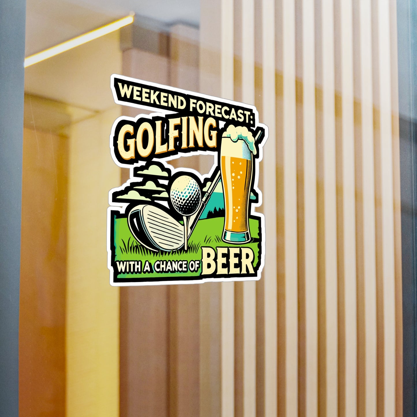 Weekend Forecast: Golfing With A Chance of Beer - Golf Sticker for Laptop Sticker. Water Bottle Sticker, Vinyl Beer Decal - Golf Gift