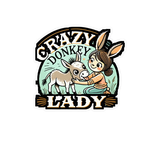 Crazy Donkey Lady - Donkey Sticker for Laptop Sticker. Water Bottle Sticker, Vinyl Animal Decal - Donkey Gift