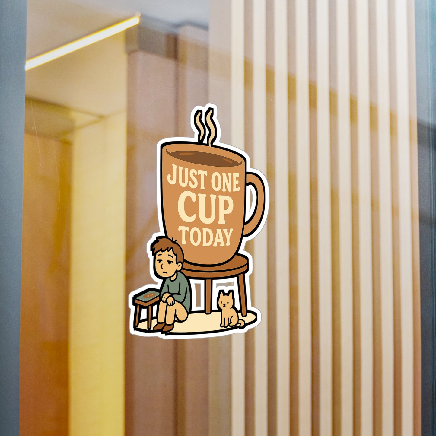 Coffee Sticker – "Just One Cup Today" Oversized Caffeine Decals for Laptop, Water Bottle, Vinyl Waterproof Morning Decor