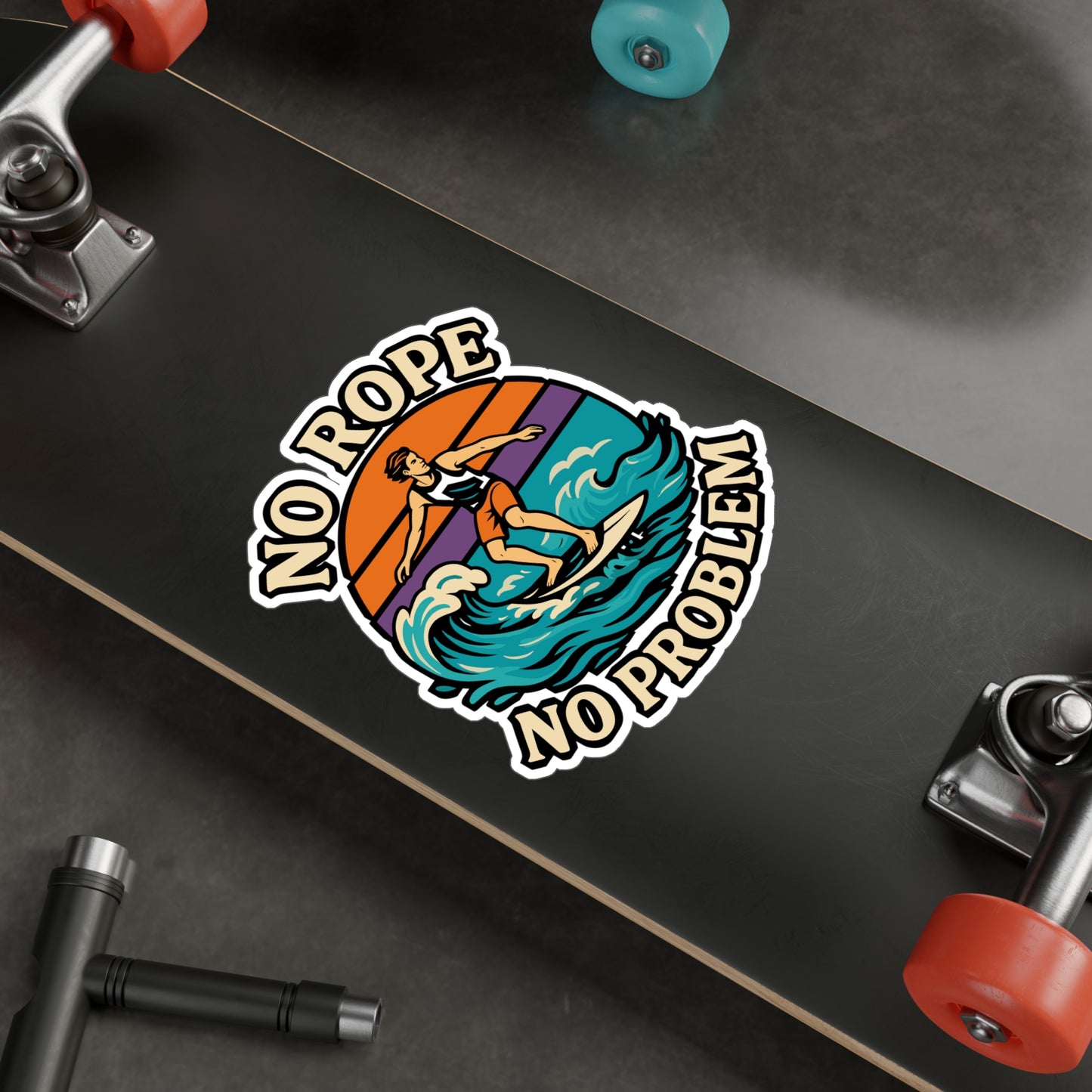 No Rope No Problem - Wakesurfing Sticker - Perfect for Laptop, Water Bottle - Gift for Wakeboarders & Surfers