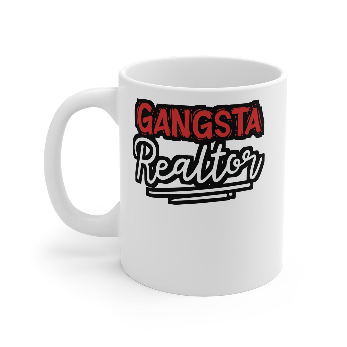 Gangsta Realtor - Realtor Mug for Coffee 11oz. Realtor Cup, White ceramic, Closure Mug, Real-estate Tea Cup - Realtor Gift