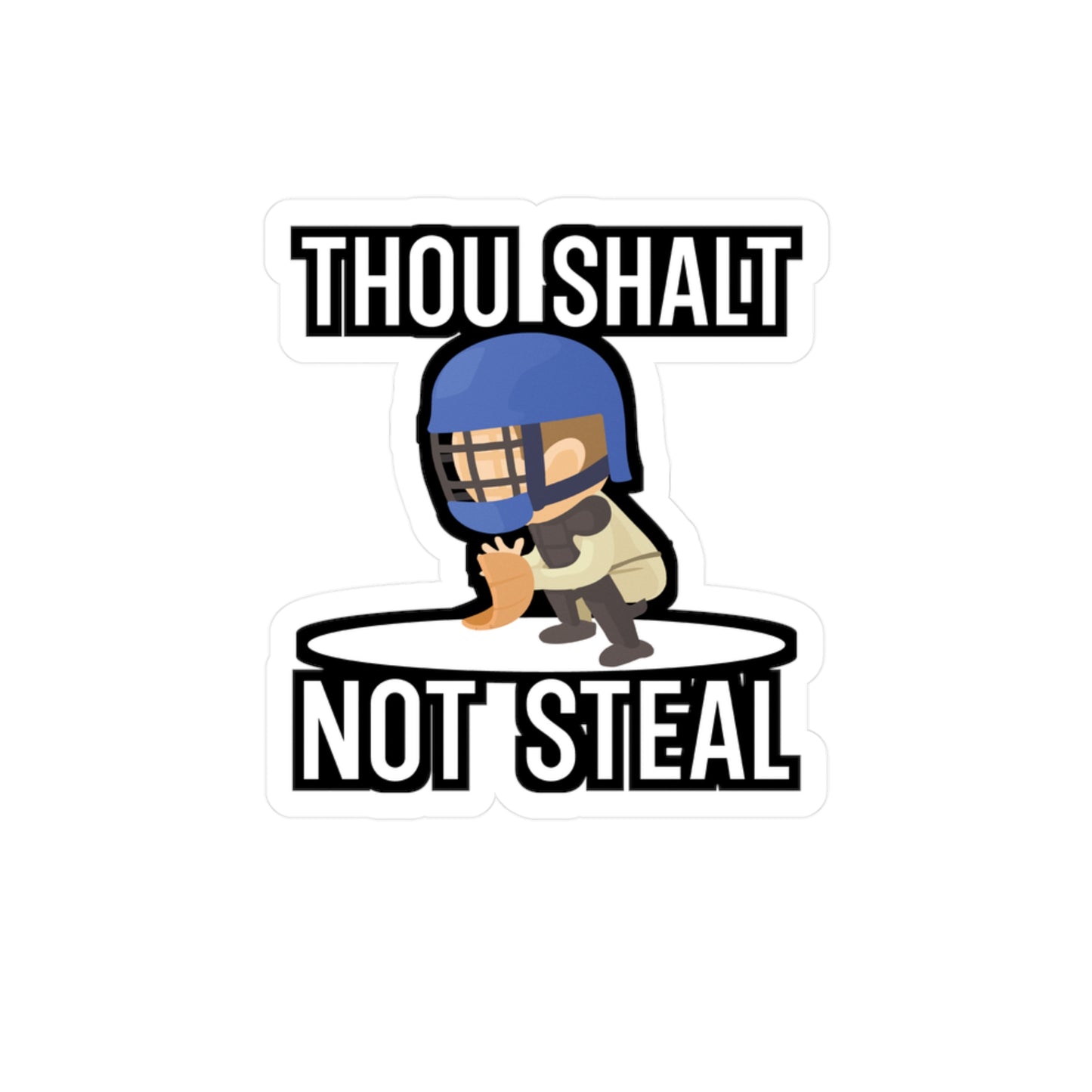 Thou Shalt Not Steal - Softball Sticker for Car, Wall, Laptop, Window, Truck Softball Gift Vinyl Baseball Decal Sticker