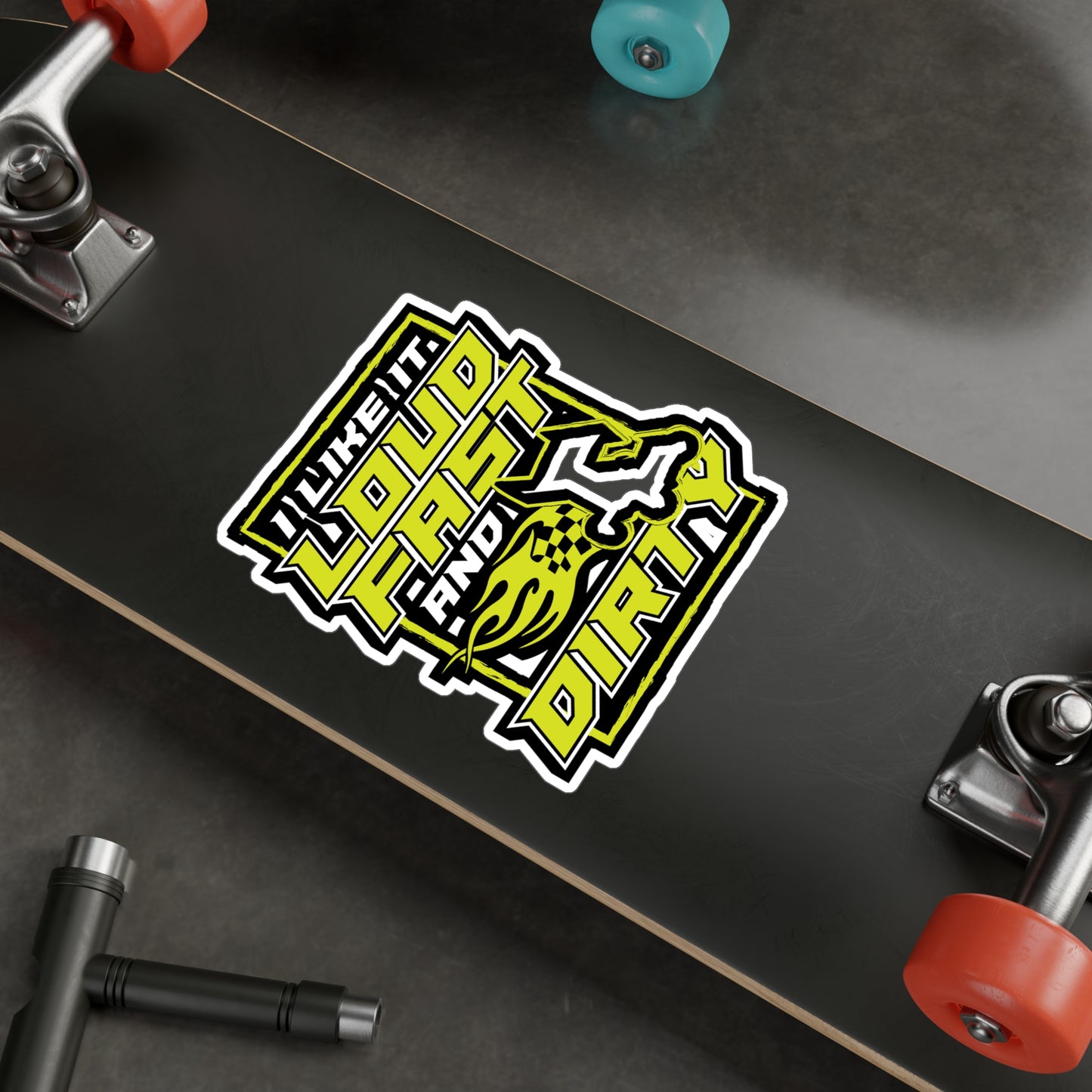 I Like It Loud Fast And Dirty - Dirt-track Sticker for Laptop Sticker. Water Bottle Sticker, Vinyl Dust Decal - Dirt-track Gift