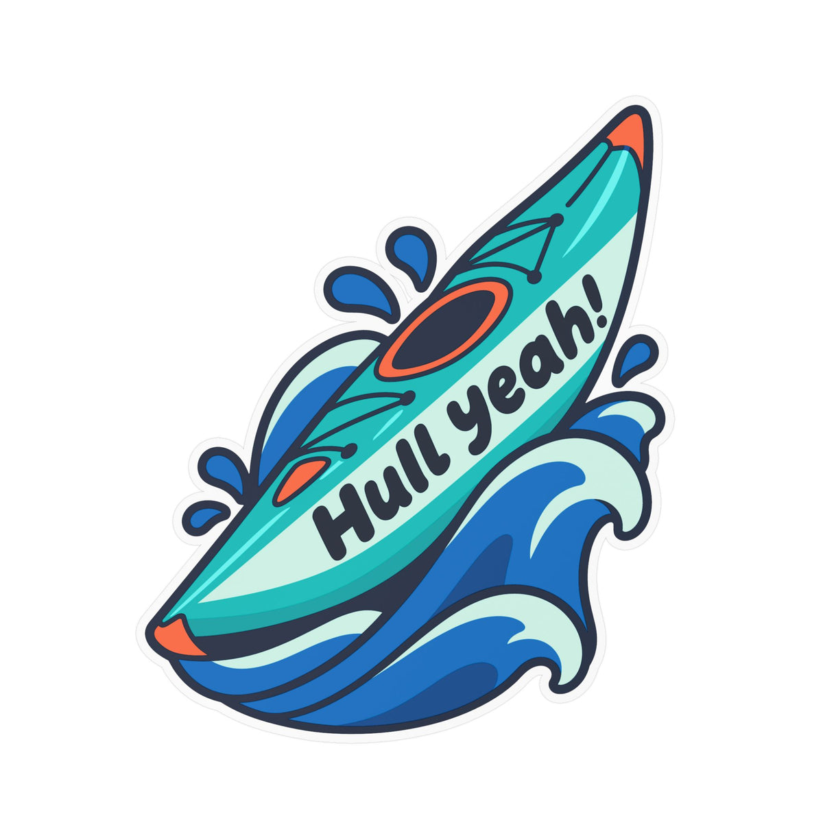 Kayak Sticker Hull Yeah – Funny Kayaking Decals for Kayakers and Rowing Fans, Laptop or Water Bottle