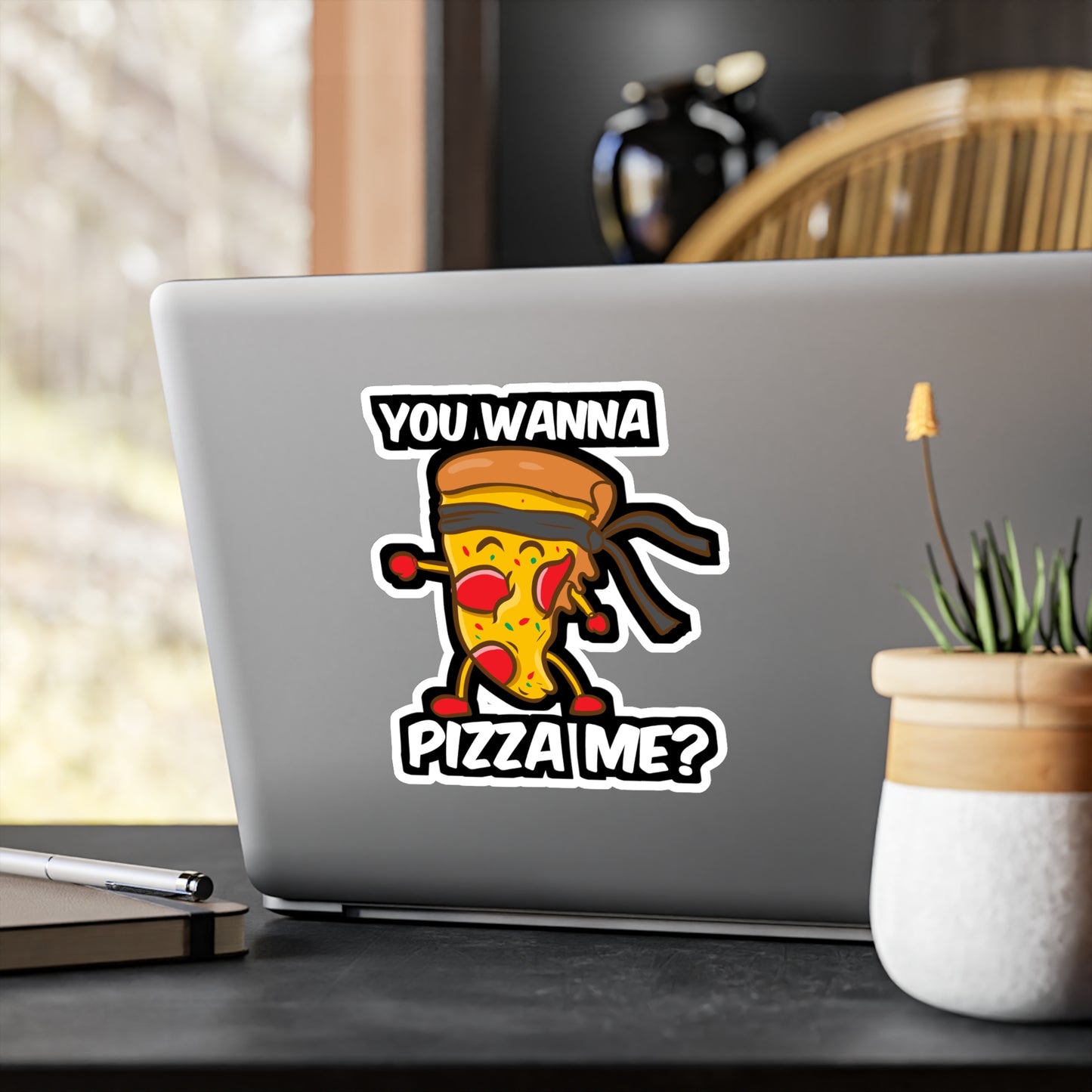 You Wanna Pizza Me - Pizza Sticker for Car Window Laptop Sticker. Water Bottle Sticker, Vinyl Slice Decal, Ketchup Sticker - Pizza Gift