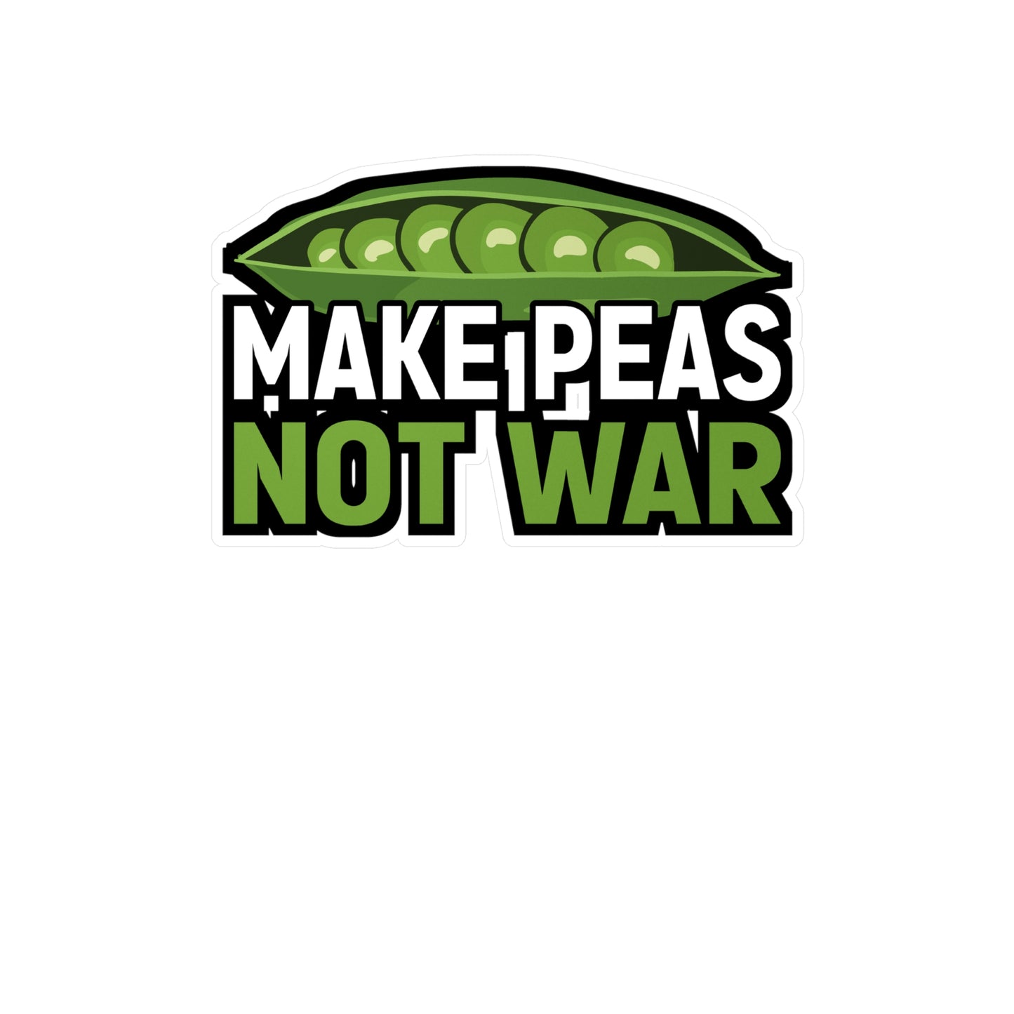 Make peas, not war - Plant-based Sticker for Laptop Sticker. Water Bottle Sticker, Vinyl Vegan Decal - Plant-based Gift