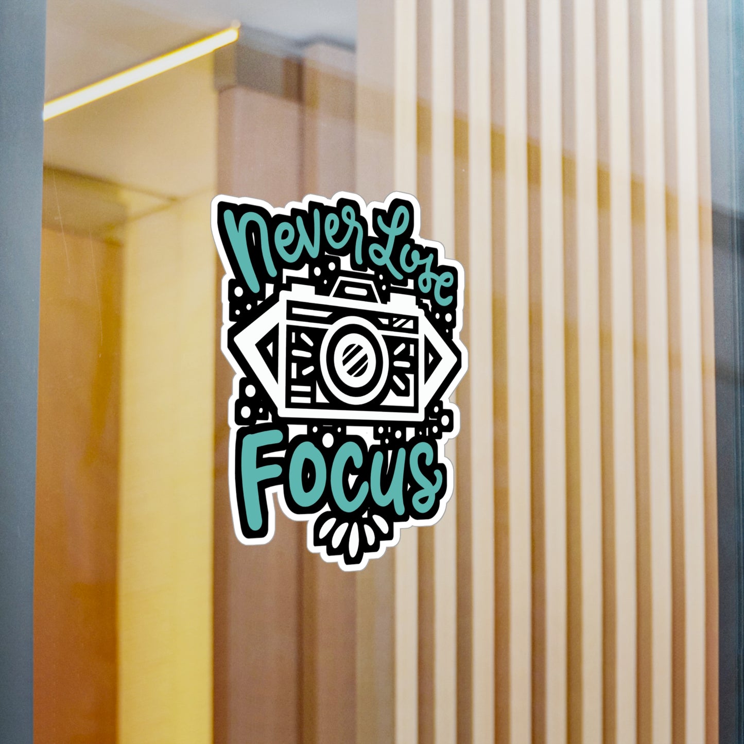 Never Lose Focus - Photographer Sticker for Window Laptop Sticker. Water Bottle Sticker, Vinyl Photography Decal - Photographer Gift