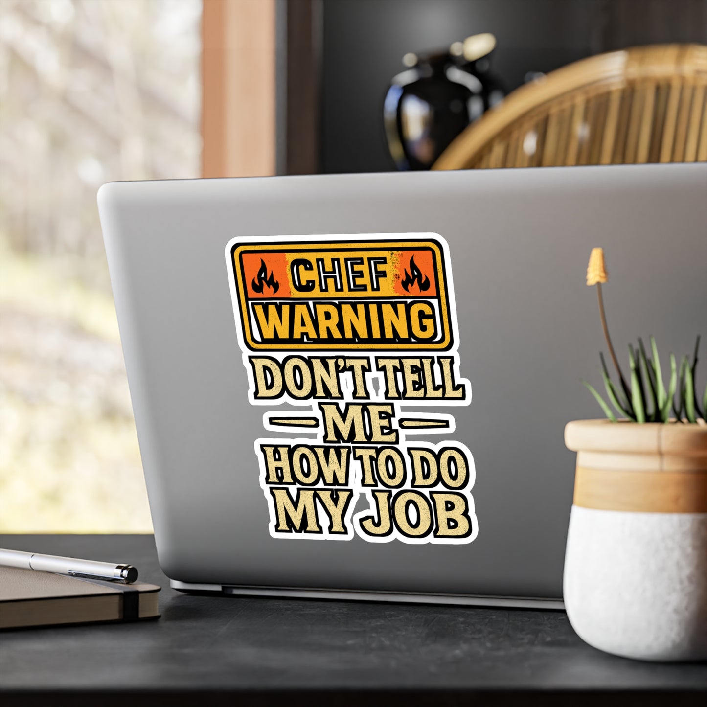 Chef Warning Don’t Tell Me How to Do My Job – Funny Culinary Sticker for Laptop or Water Bottle | Vinyl Decal & Chef Gift Idea
