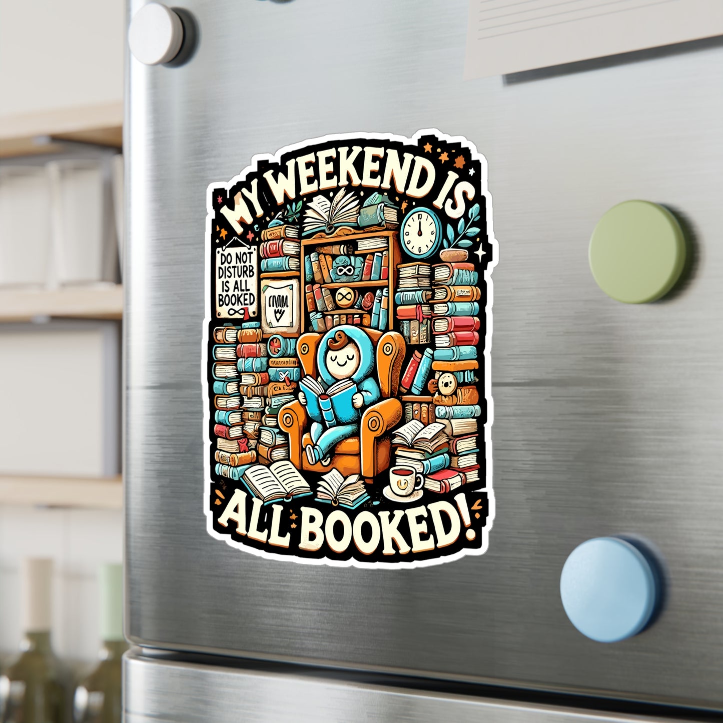 My Weekend is All Booked - Book lover Sticker for Laptop Sticker. Water Bottle Sticker, Vinyl Reading Decal - Book lover Gift