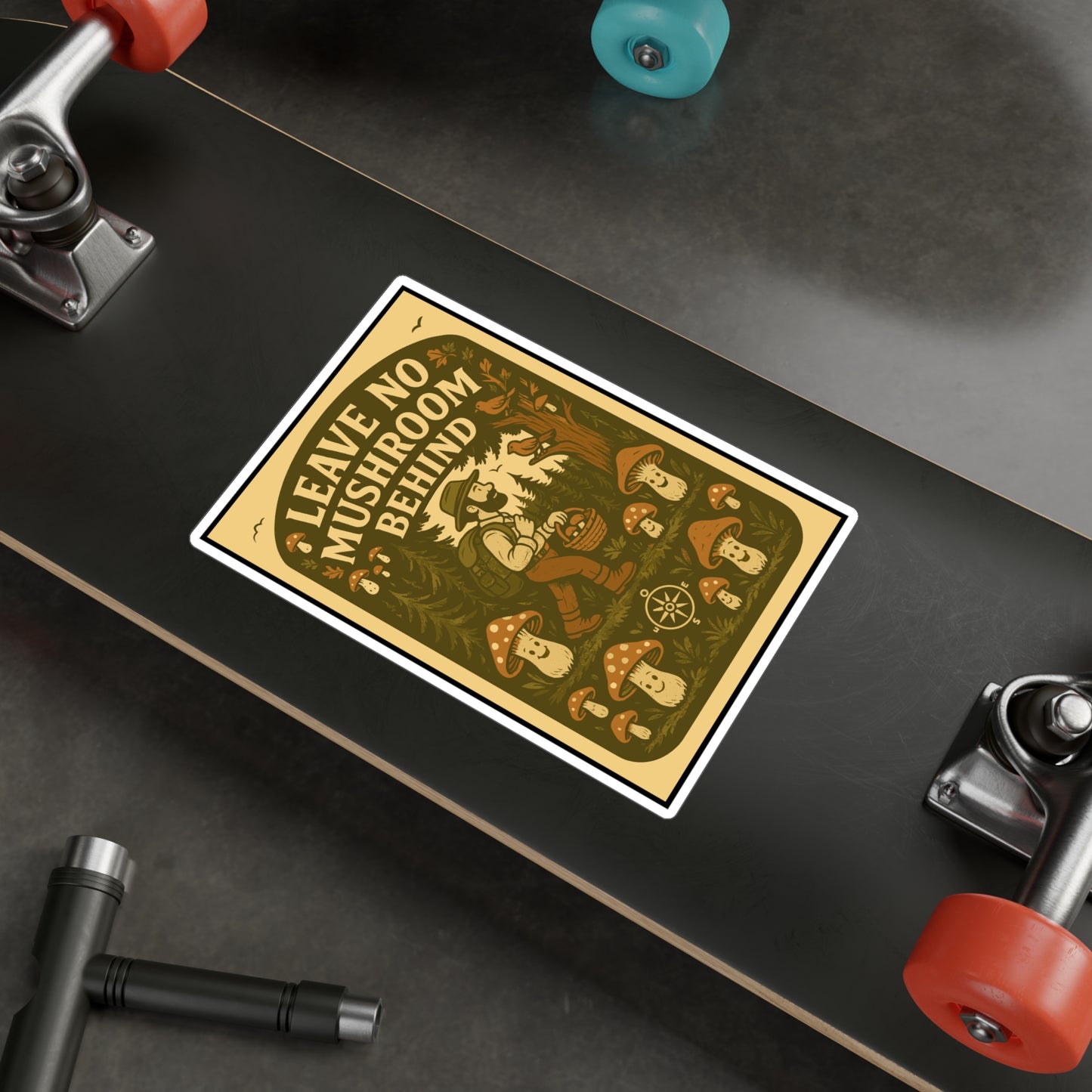 Leave No Mushroom Behind – Mushroom Hunting Sticker for Laptop or Water Bottle – Gift for Foragers & Nature Lovers