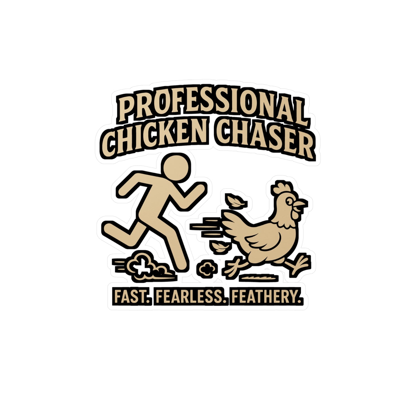 Professional Chicken Chaser – Funny Rooster Sticker for Laptop or Water Bottle | Farm Animal Gift Decal