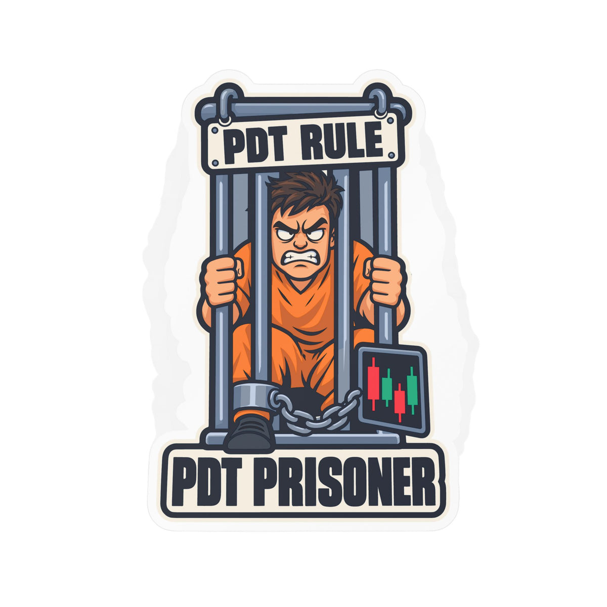 Day Trading Sticker - PDT Prisoner Design for the Stock Market and Forex Trader, Laptop and Water Bottle Decals