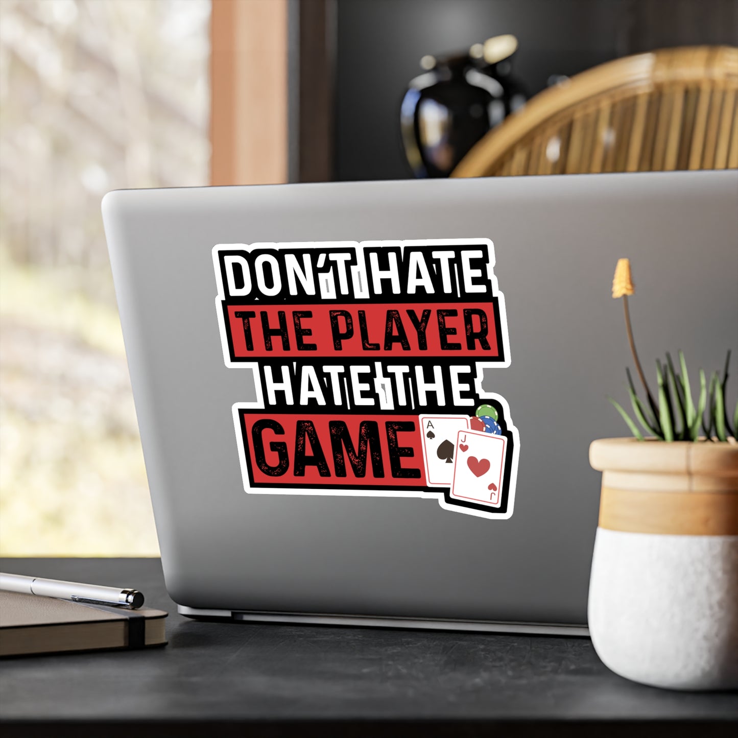 Don't Hate The Player Hate The Game - Poker Sticker for Laptop Sticker. Water Bottle Sticker, Vinyl Bluff Decal - Poker Gift