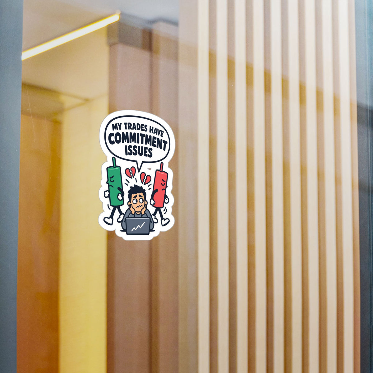 Day Trading Sticker - My Trades Have Commitment Issues - Funny Stock Market & Forex Trader Decals for Laptop or Water Bottle