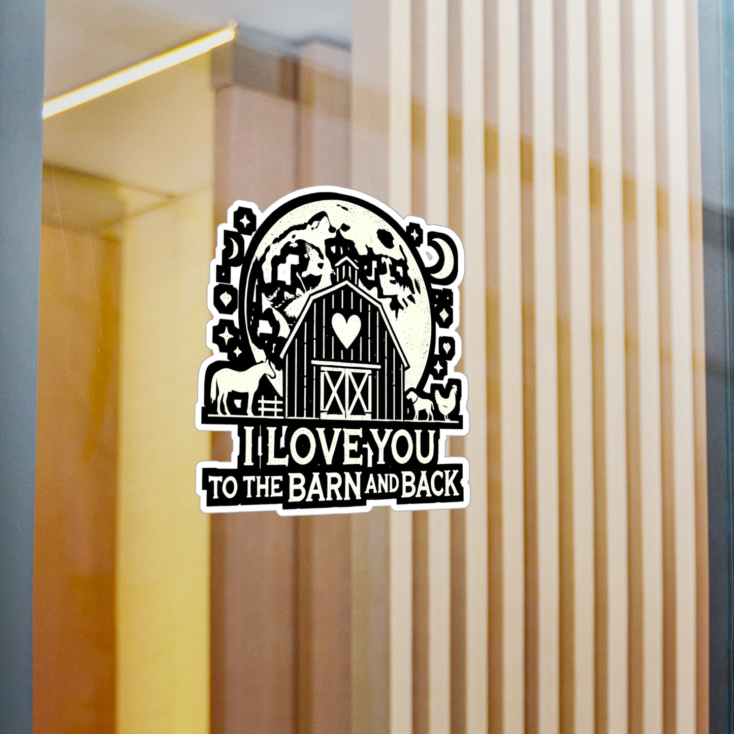 I Love You To The Barn And Back - Barn Sticker for Laptop Sticker. Water Bottle Sticker, Vinyl Country life Decal - Barn Gift